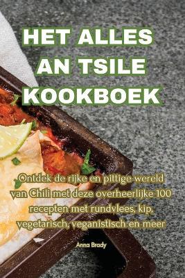 Het Alles an Tsile Kookboek - Anna Brady - cover