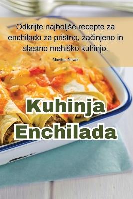 Kuhinja Enchilada - Martina Novak - cover