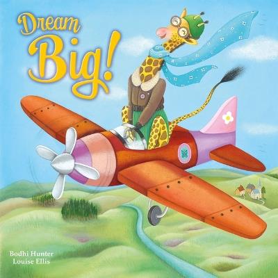 Dream Big! - Bodhi Hunter - cover