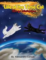 Life of the Time Cat; Rise of Catastrophyre 2