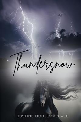 Thundersnow - Justine Dudley Albree - cover