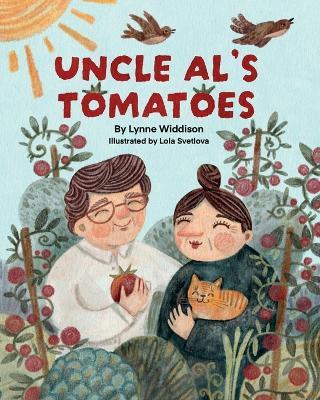 Uncle Al's Tomatoes - Lynne Widdison - cover