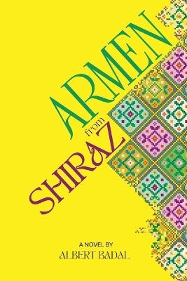 Armen from Shiraz - Albert Badal - cover