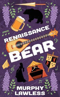 Renaissance Bear - Murphy Lawless - cover