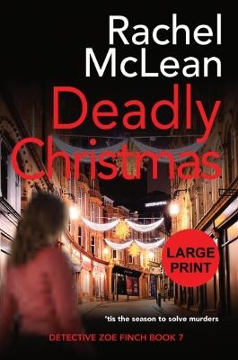 Deadly Christmas (Large Print) - Rachel McLean - cover