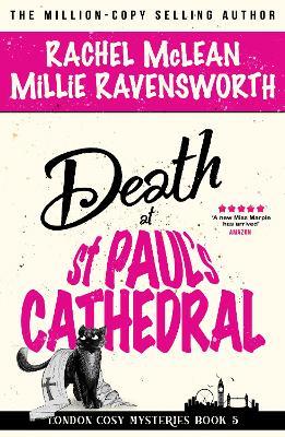 Death at St Paul's Cathedral - Rachel Mclean,Millie Ravensworth - cover