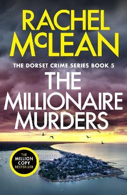 The Millionaire Murders - Rachel McLean - cover