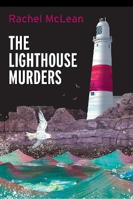 The Lighthouse Murders - Rachel McLean - cover