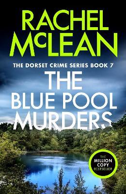 The Blue Pool Murders - Rachel McLean - cover