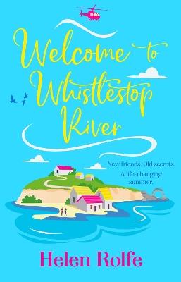 Come Fly With Me: The BRAND NEW uplifting romantic read from Helen Rolfe for 2024 - Helen Rolfe - cover