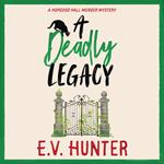 A Deadly Legacy