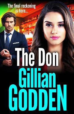 The Don: A BRAND NEW gritty, edge-of-your-seat gangland thriller from Gillian Godden - Gillian Godden - cover