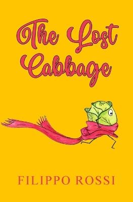 The Lost Cabbage - Filippo Rossi - cover