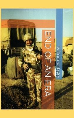 End of an Era - William Webster - cover