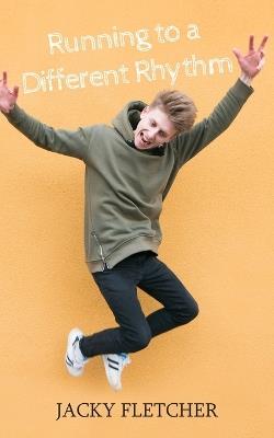 Running to a Different Rhythm - Jacky Fletcher - cover