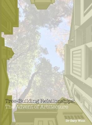 Tree-Building Relationships - Gary Winn - cover
