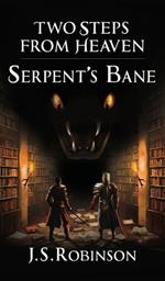 Two Steps from Heaven: Serpent's Bane
