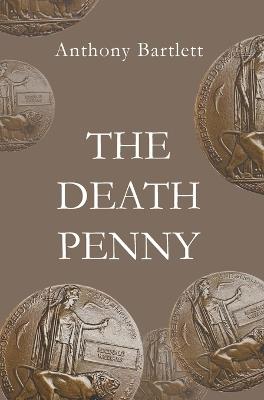 The Death Penny - Anthony Bartlett - cover