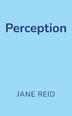 Perception - Jane Reid - cover