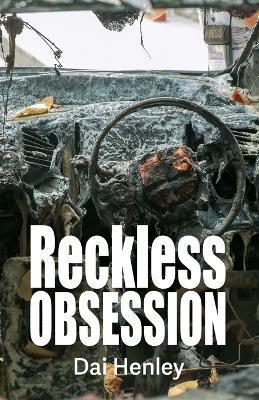Reckless Obsession - Dai Henley - cover
