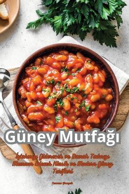 Güney Mutfağı - Osman Ş,imş,ek - cover