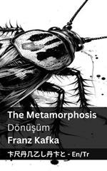The Metamorphosis / Metamorfoz: Tranzlaty English Türkçe