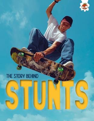 The Story Behind: Stunts - Paul Robinson - cover