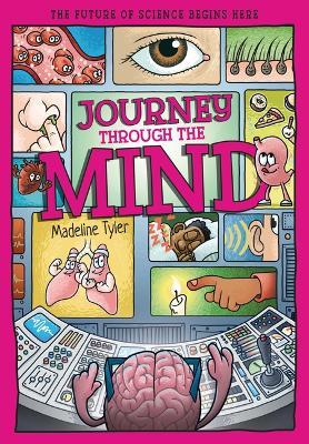 Journey Through the Mind: Unlocking the Brain's Secrets, One Thought at a Time - Dan Whitehead - cover