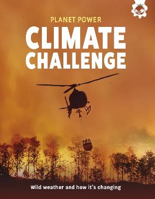 Climate Challenge: Wild weather and how it's changing - Rex Luther - cover