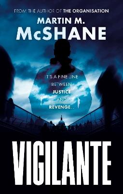 Vigilante - Martin M. McShane - cover