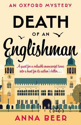 Death of an Englishman: An Oxford Mystery - Anna Beer - cover