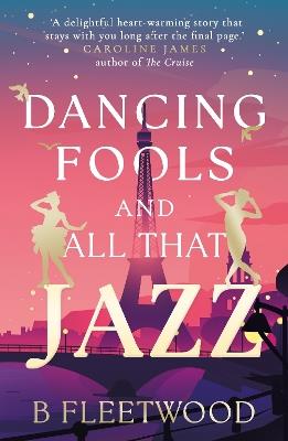 Dancing Fools and All That Jazz - B Fleetwood - cover