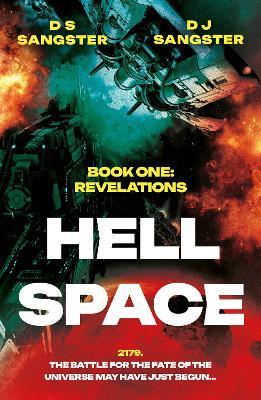 Hell Space: Revelations - D S Sangster,D J Sangster - cover