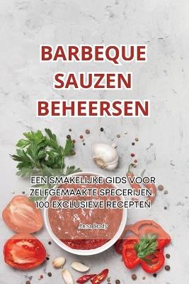 Barbeque Sauzen Beheersen - Anna Brady - cover
