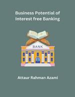 Business Potential for Interest free Banking