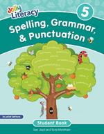 Spelling, Grammar, & Punctuation Student Book 5: In Print Letters (American English edition)