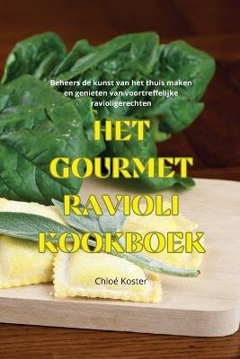 Het Gourmet Ravioli Kookboek - Chloé Koster - cover