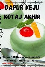 Dapur Keju Kotaj Akhir