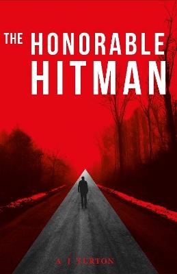 The Honorable Assassin - A.J Turton - cover
