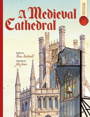 Medieval Cathedral: Spectacular Visual Guides - Fiona Macdonald - cover
