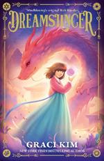 Dreamslinger: a thrilling new fantasy series from bestselling author Graci Kim