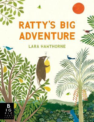 Ratty's Big Adventure - Lara Hawthorne - cover