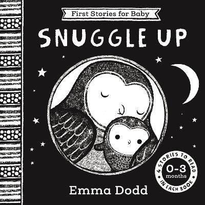 First Stories For Baby: Snuggle Up (0–3 months): Four Stories to Read to Your Baby - Emma Dodd - cover
