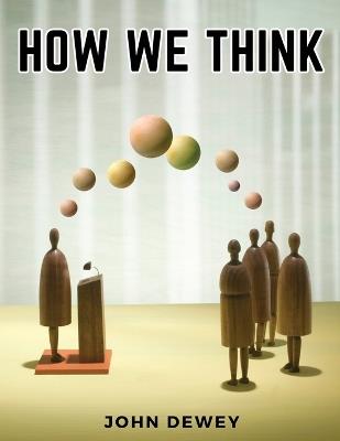 How We Think - John Dewey - cover