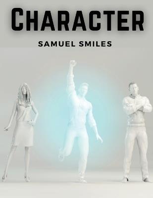 Character - Samuel Smiles - cover