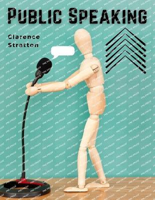 Public Speaking - Clarence Stratton - cover