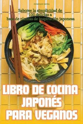Libro de Cocina Japonés Para Veganos - Domingo Mora - cover