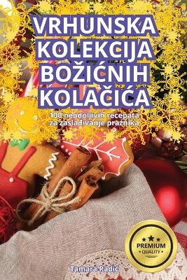 Vrhunska Kolekcija BoziCnih KolaCiCa - Tamara Radic - cover