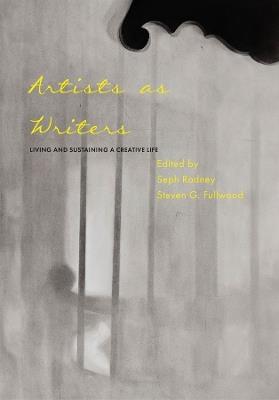 Artists as Writers: Living and Sustaining a Creative Life - cover