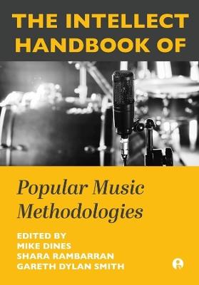The Intellect Handbook of Popular Music Methodologies - cover